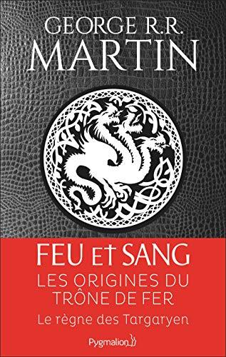 Feu et sang. Vol. 1