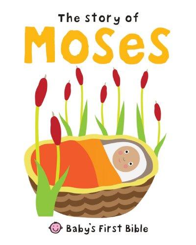 The Story of Moses (Baby's First Bible)