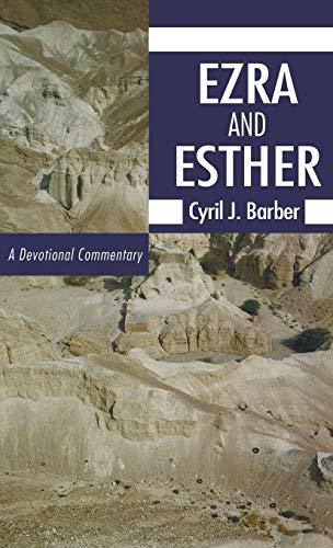 Ezra and Esther: A Devotional Commentary