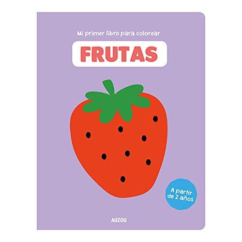 Mi primer libro para colorear, frutas