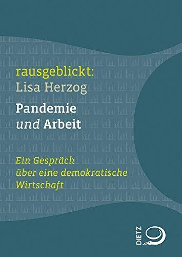 Pandemie und Arbeit: Ein Gespräch über eine demokratische Wirtschaft