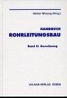 Handbuch Rohrleitungsbau, Bd.2, Berechnung