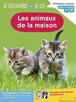 Les animaux de la maison : premières lectures, début et milieu de CP