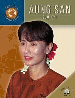 Aung San Suu Kyi (Trailblazers of the Modern World)