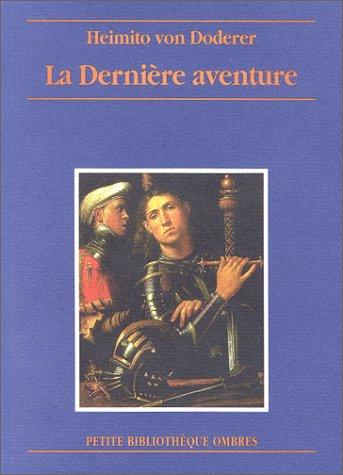 La dernière aventure