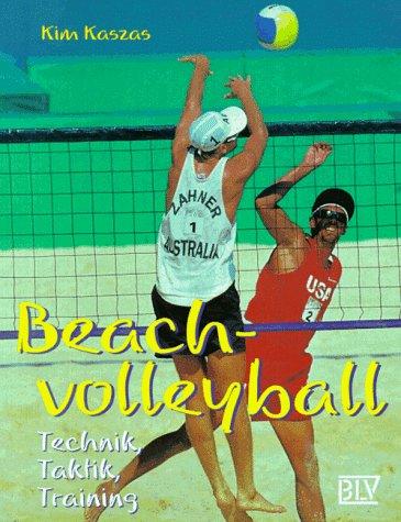 Beachvolleyball. Technik, Taktik, Training