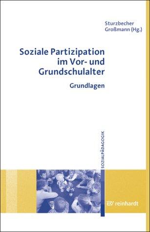 Soziale Partzipation im Vor-und Grundschulalter: Grundlagen