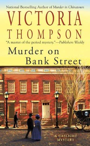 Murder on Bank Street (Gaslight Mystery)