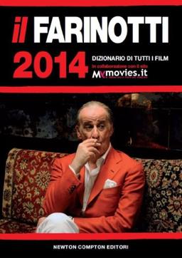 Il Farinotti 2014. Dizionario di tutti i film (Grandi manuali Newton)