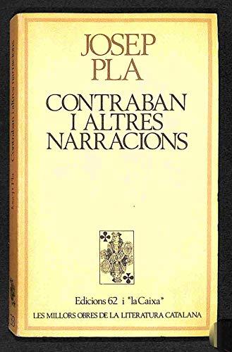 Contraban i altres narracions (MOLC - Les Millors Obres de la Literatura Catalana, Band 33)