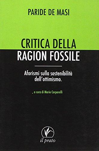 Critica della ragion fossile