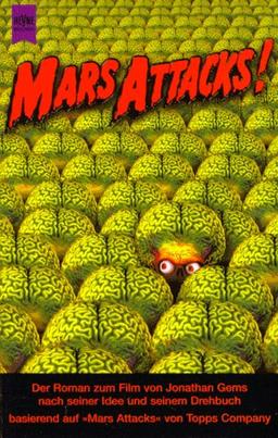 Mars Attacks. Der Roman zum Film