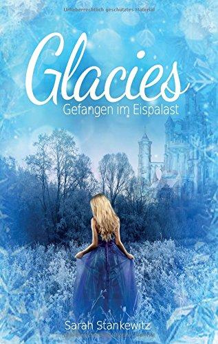 Glacies: Gefangen im Eispalast