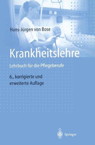 Krankheitslehre: Lehrbuch für die Pflegeberufe