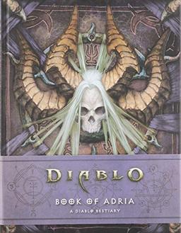 Book of Adria: A Diablo Bestiary