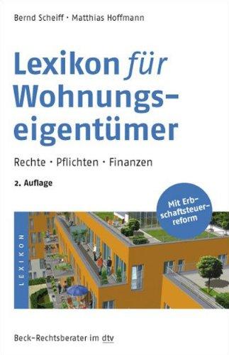 Lexikon für Wohnungseigentümer: Rechte · Pflichten · Finanzen