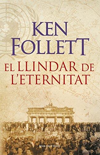 El llindar de l'eternitat (The Century 3) (Narrativa, Band 3)