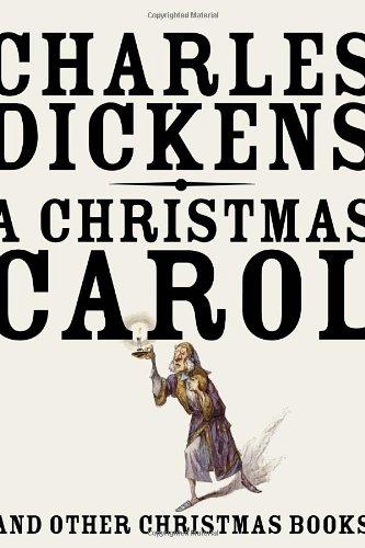 A Christmas Carol: And Other Christmas Books (Vintage Classics)