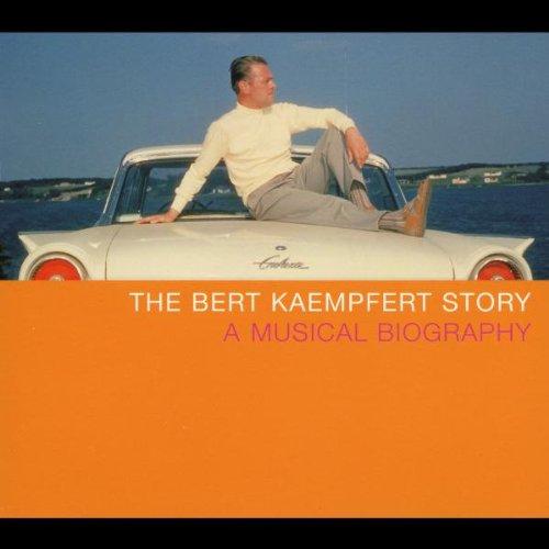 The Bert Kaempfert Story - A Musical Biography