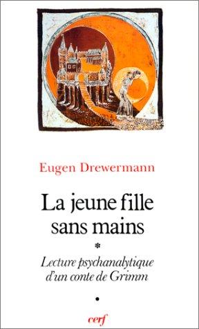 La jeune fille sans mains : interprétation psychanalytique