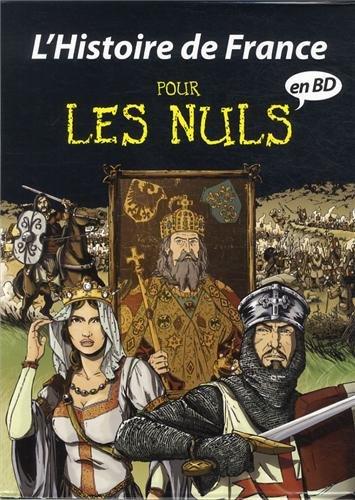 L'histoire de France pour les nuls en BD : coffret tomes 1 à 3 : des Gaulois aux Templiers