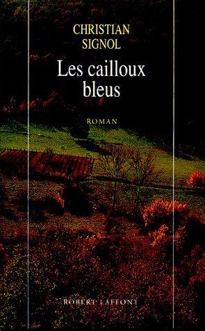 Les cailloux bleus