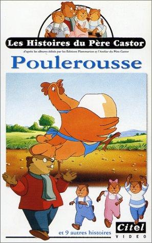 Les Histoires du Père Castor : Poulerousse - 10 histoires