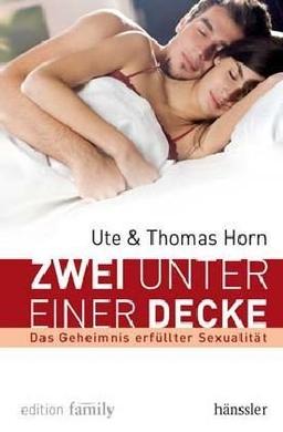 Zwei unter einer Decke: Das Geheimnis erfüllter Sexualität