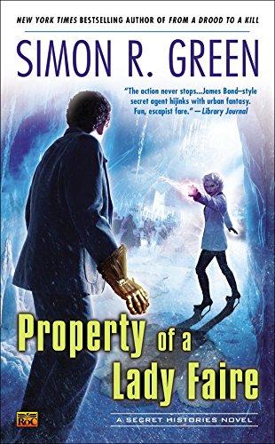 Property of a Lady Faire (Secret Histories, Band 8)