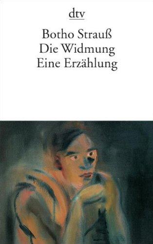 Die Widmung: Eine Erzählung