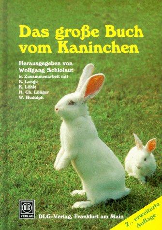 Das große Buch vom Kaninchen