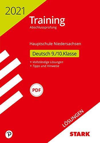 STARK Lösungen zu Training Abschlussprüfung Hauptschule 2021 - Deutsch 9./10. Klasse - Niedersachsen