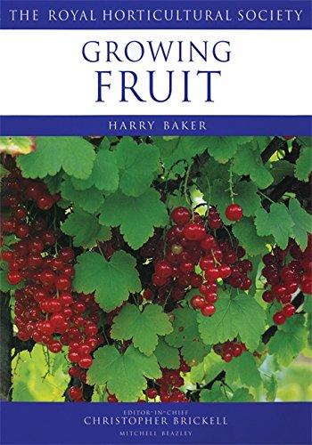 Growing Fruit: The RHS Encyclopedia of Practical Gardening