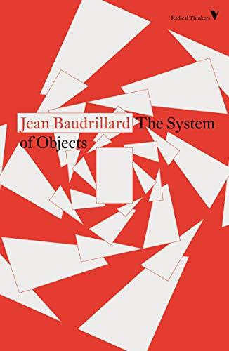 The System of Objects (Radical Thinkers)