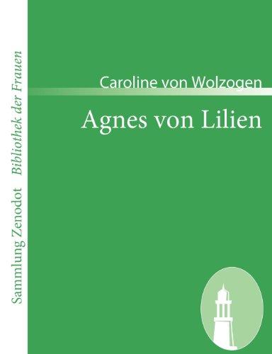 Agnes von Lilien (Sammlung Zenodot\Bibliothek Der Frauen)