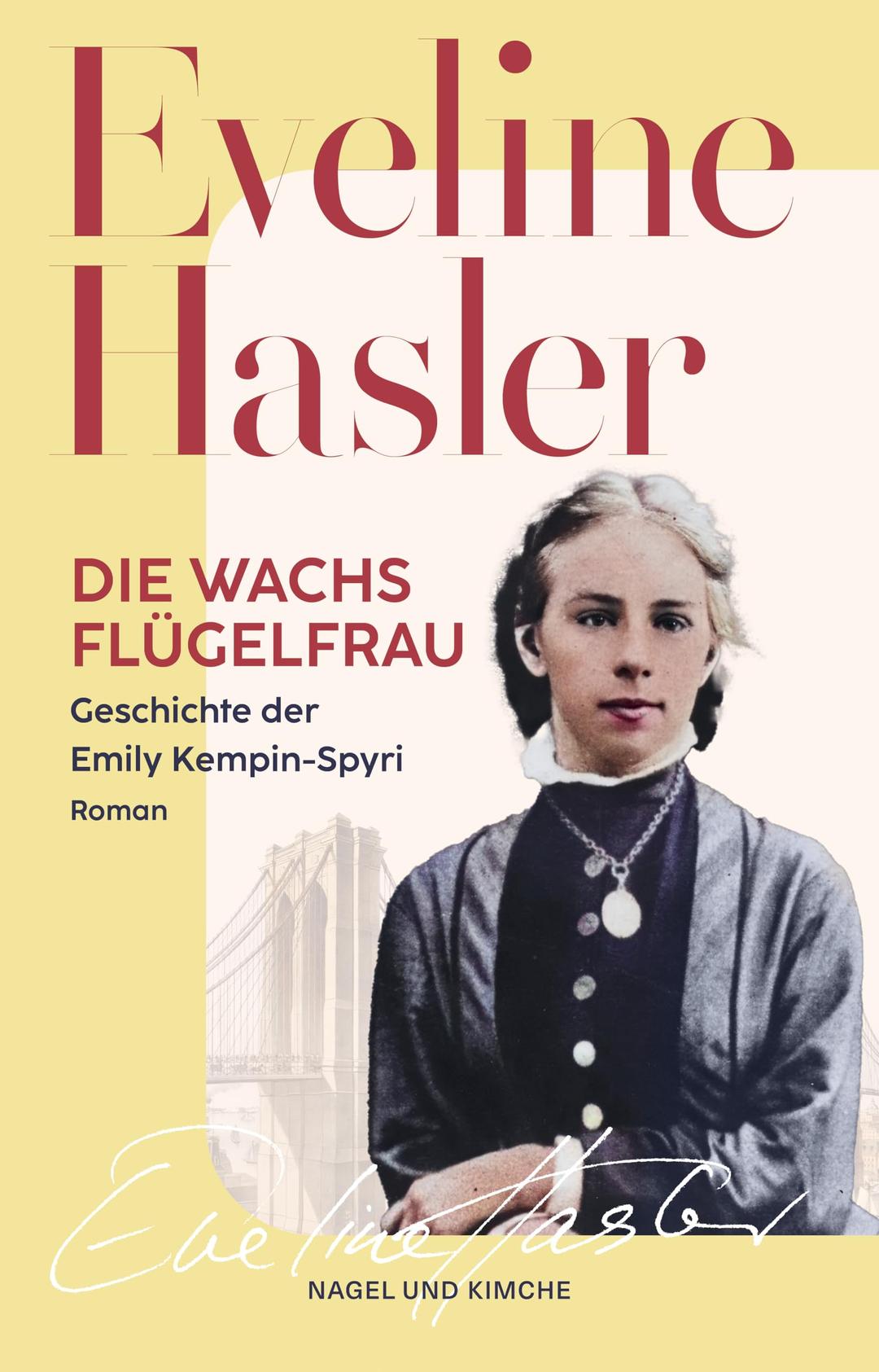 Die Wachsflügelfrau: Roman | Die Geschichte der Emily Kempin-Spyri | die erste promovierte Juristin der Schweiz | Schweizer Heldin | Auswanderung New York