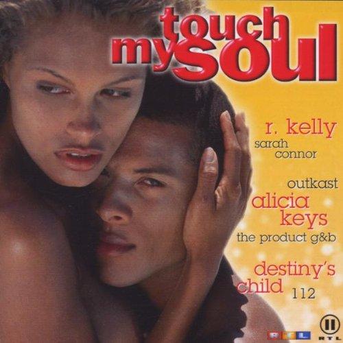 Touch My Soul - The Finest Of Black Music 2001 Vol. 3