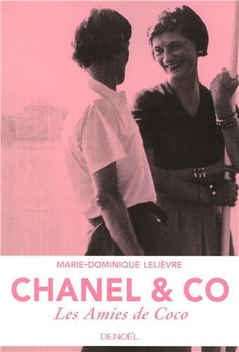 Chanel & Co : les amies de Coco