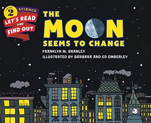 The Moon Seems to Change (Let's-Read-and-Find-Out Science 2)