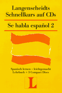 Langenscheidts Se habla espanol II. Schnellkurs auf CD