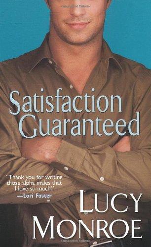 Satisfaction Guaranteed (Brava Contemporary Romance)