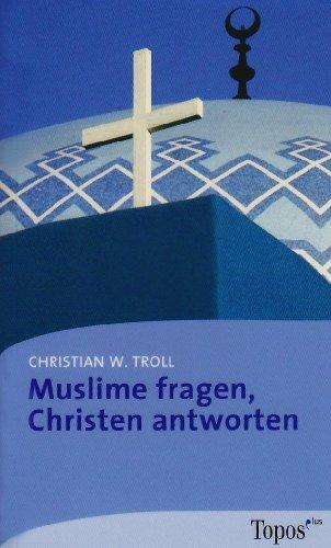 Muslime fragen, Christen antworten