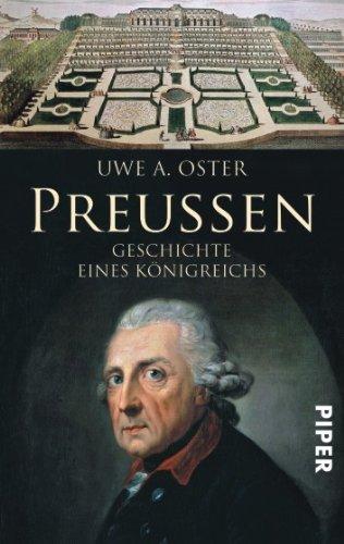 Preußen: Geschichte eines Königreichs