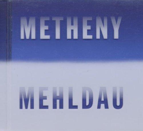 Metheny Mehldau