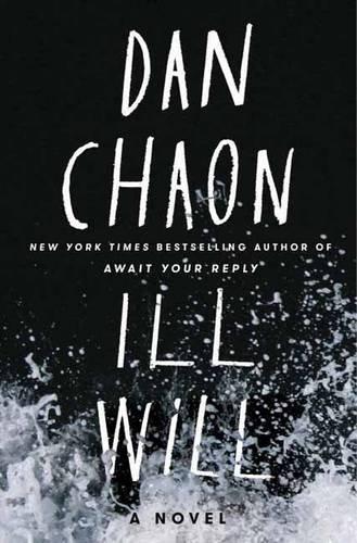 Ill Will: A Novel