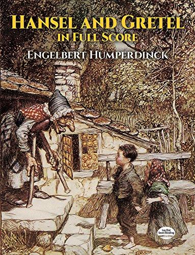 Engelbert Humperdinck  Hansel And Gretel Opera (Dover Vocal Scores)