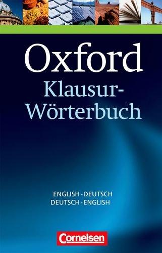 Oxford Klausur-Wörterbuch Englisch - Deutsch / Deutsch - Englisch