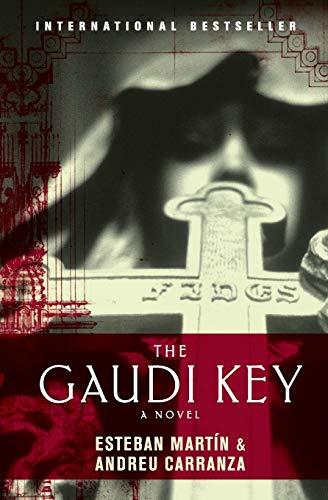 The Gaudi Key: A Novel