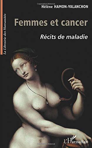 Femmes et cancer : récits de maladie