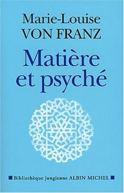 Matière et psyché